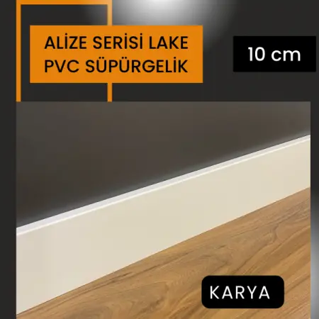 ALİZE LAKE PVC SÜPÜRGELİK KARYA